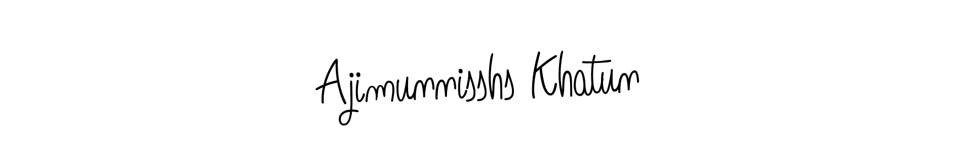 You should practise on your own different ways (Angelique-Rose-font-FFP) to write your name (Ajimunnisshs Khatun) in signature. don't let someone else do it for you. Ajimunnisshs Khatun signature style 5 images and pictures png