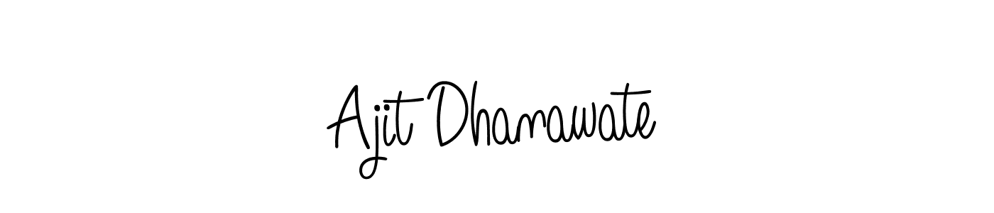 Make a beautiful signature design for name Ajit Dhanawate. With this signature (Angelique-Rose-font-FFP) style, you can create a handwritten signature for free. Ajit Dhanawate signature style 5 images and pictures png