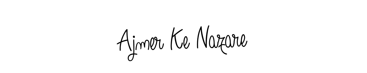 Make a beautiful signature design for name Ajmer Ke Nazare. With this signature (Angelique-Rose-font-FFP) style, you can create a handwritten signature for free. Ajmer Ke Nazare signature style 5 images and pictures png