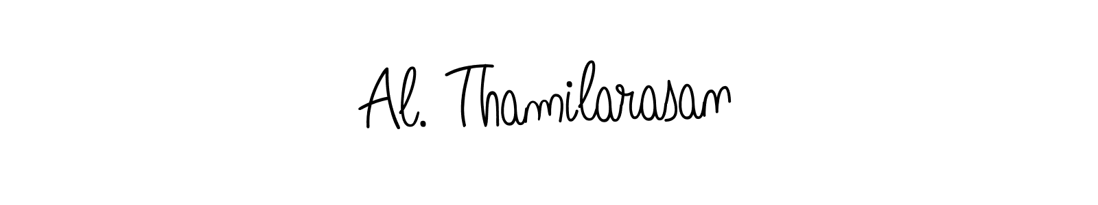 You should practise on your own different ways (Angelique-Rose-font-FFP) to write your name (Al. Thamilarasan) in signature. don't let someone else do it for you. Al. Thamilarasan signature style 5 images and pictures png