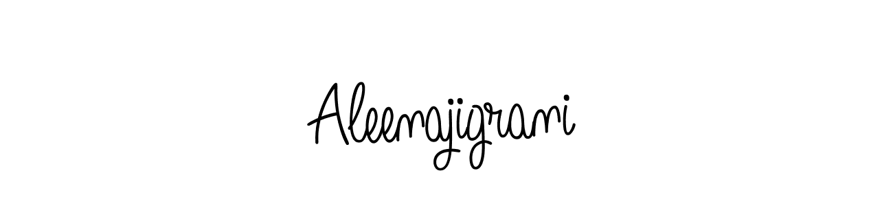 Create a beautiful signature design for name Aleenajigrani. With this signature (Angelique-Rose-font-FFP) fonts, you can make a handwritten signature for free. Aleenajigrani signature style 5 images and pictures png