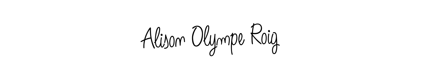 How to make Alison Olympe Roig name signature. Use Angelique-Rose-font-FFP style for creating short signs online. This is the latest handwritten sign. Alison Olympe Roig signature style 5 images and pictures png