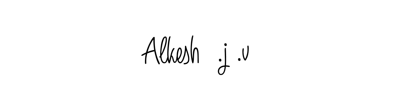 How to make Alkesh  .j .v signature? Angelique-Rose-font-FFP is a professional autograph style. Create handwritten signature for Alkesh  .j .v name. Alkesh  .j .v signature style 5 images and pictures png