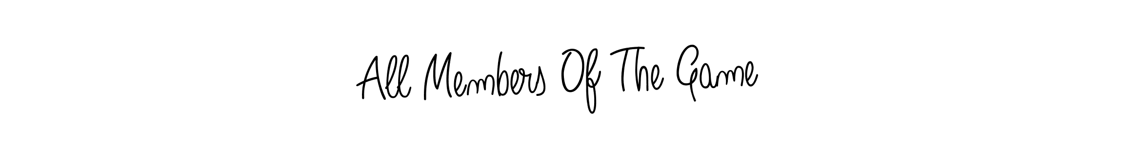 The best way (Angelique-Rose-font-FFP) to make a short signature is to pick only two or three words in your name. The name All Members Of The Game include a total of six letters. For converting this name. All Members Of The Game signature style 5 images and pictures png