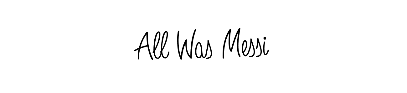 The best way (Angelique-Rose-font-FFP) to make a short signature is to pick only two or three words in your name. The name All Was Messi include a total of six letters. For converting this name. All Was Messi signature style 5 images and pictures png