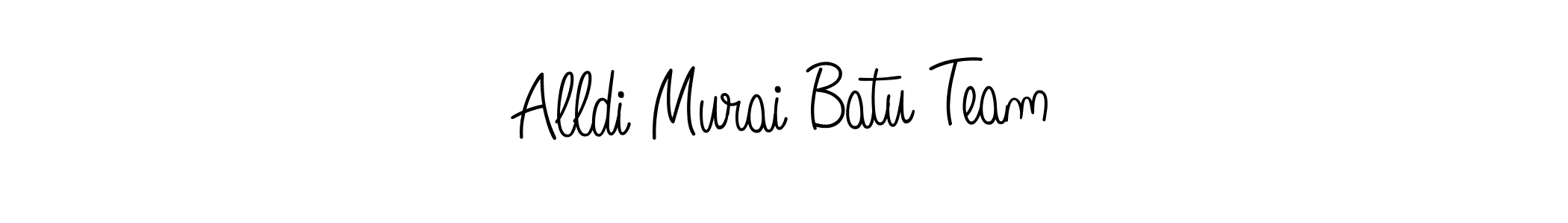 It looks lik you need a new signature style for name Alldi Murai Batu Team. Design unique handwritten (Angelique-Rose-font-FFP) signature with our free signature maker in just a few clicks. Alldi Murai Batu Team signature style 5 images and pictures png