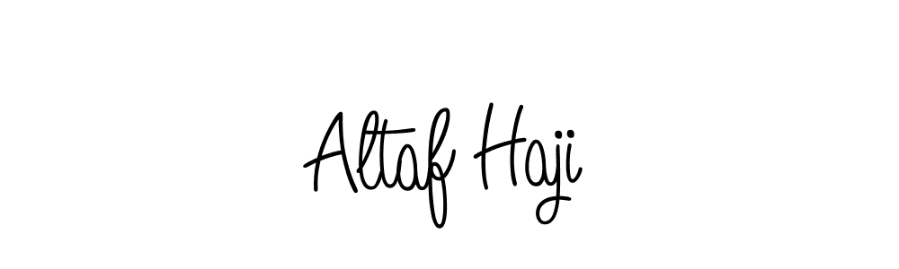 Make a beautiful signature design for name Altaf Haji. Use this online signature maker to create a handwritten signature for free. Altaf Haji signature style 5 images and pictures png