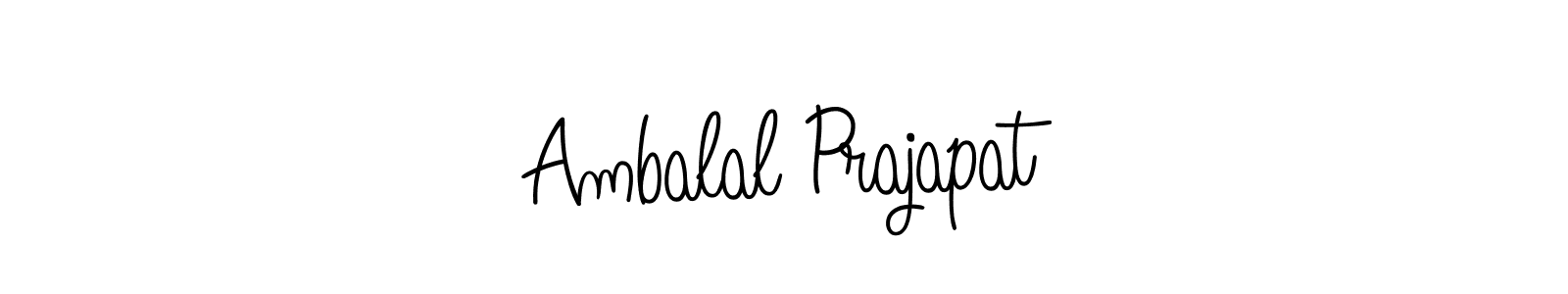How to Draw Ambalal Prajapat signature style? Angelique-Rose-font-FFP is a latest design signature styles for name Ambalal Prajapat. Ambalal Prajapat signature style 5 images and pictures png