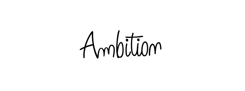 Make a beautiful signature design for name Ambition. With this signature (Angelique-Rose-font-FFP) style, you can create a handwritten signature for free. Ambition signature style 5 images and pictures png