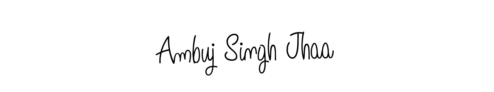 Make a short Ambuj Singh Jhaa signature style. Manage your documents anywhere anytime using Angelique-Rose-font-FFP. Create and add eSignatures, submit forms, share and send files easily. Ambuj Singh Jhaa signature style 5 images and pictures png