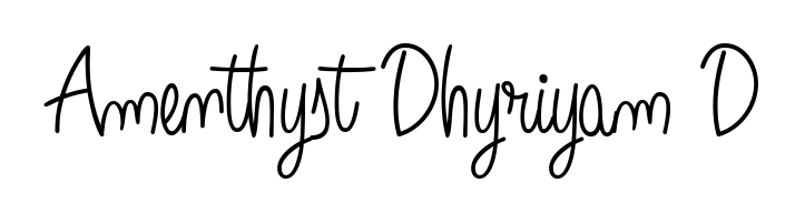 The Angelique-Rose-font-FFP font gives name Amenthyst Dhyriyam D a signature that looks effortless yet distinguished. Download high-res PNG instantly. Amenthyst Dhyriyam D signature style 5 images and pictures png