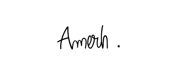 You can use this online signature creator to create a handwritten signature for the name Amerh .. This is the best online autograph maker. Amerh . signature style 5 images and pictures png