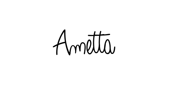 Make a beautiful signature design for name Ametta. With this signature (Angelique-Rose-font-FFP) style, you can create a handwritten signature for free. Ametta signature style 5 images and pictures png