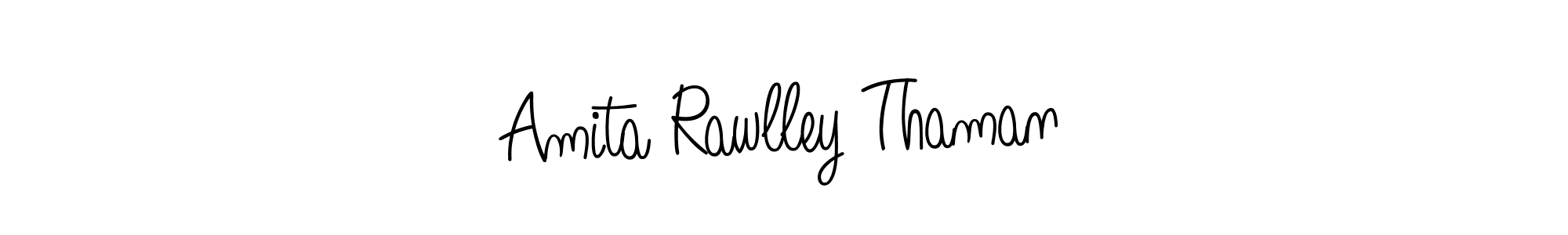 Design your own signature with our free online signature maker. With this signature software, you can create a handwritten (Angelique-Rose-font-FFP) signature for name Amita Rawlley Thaman. Amita Rawlley Thaman signature style 5 images and pictures png