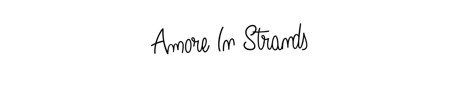 Also we have Amore In Strands name is the best signature style. Create professional handwritten signature collection using Angelique-Rose-font-FFP autograph style. Amore In Strands signature style 5 images and pictures png