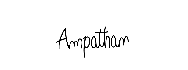 You should practise on your own different ways (Angelique-Rose-font-FFP) to write your name (Ampathan) in signature. don't let someone else do it for you. Ampathan signature style 5 images and pictures png