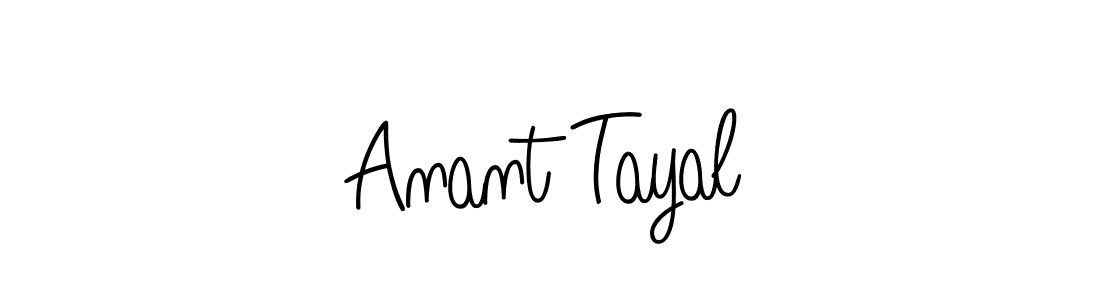 Create a beautiful signature design for name Anant Tayal. With this signature (Angelique-Rose-font-FFP) fonts, you can make a handwritten signature for free. Anant Tayal signature style 5 images and pictures png