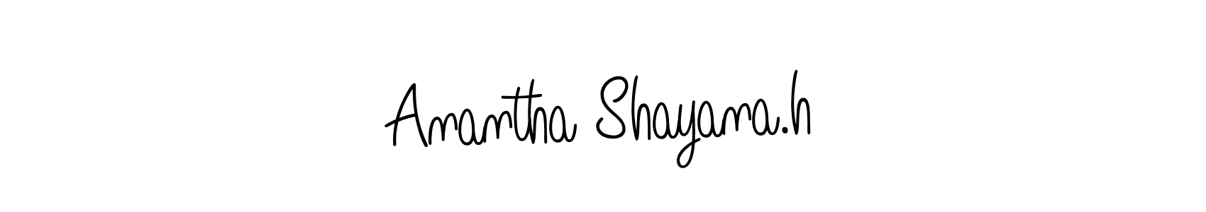 Create a beautiful signature design for name Anantha Shayana.h. With this signature (Angelique-Rose-font-FFP) fonts, you can make a handwritten signature for free. Anantha Shayana.h signature style 5 images and pictures png