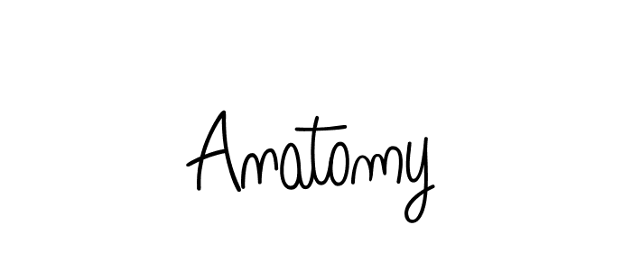 Make a beautiful signature design for name Anatomy. Use this online signature maker to create a handwritten signature for free. Anatomy signature style 5 images and pictures png
