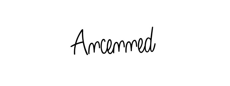 Make a beautiful signature design for name Ancenned. With this signature (Angelique-Rose-font-FFP) style, you can create a handwritten signature for free. Ancenned signature style 5 images and pictures png