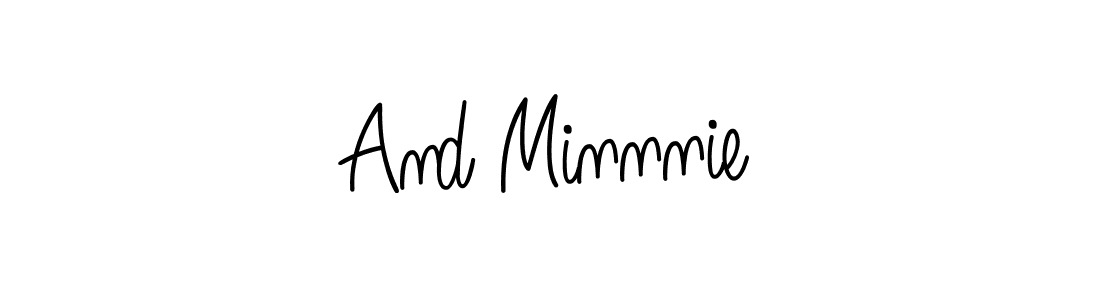 Use a signature maker to create a handwritten signature online. With this signature software, you can design (Angelique-Rose-font-FFP) your own signature for name And Minnnie. And Minnnie signature style 5 images and pictures png