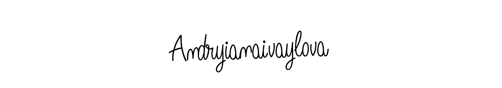 Create a beautiful signature design for name Andryianaivaylova. With this signature (Angelique-Rose-font-FFP) fonts, you can make a handwritten signature for free. Andryianaivaylova signature style 5 images and pictures png