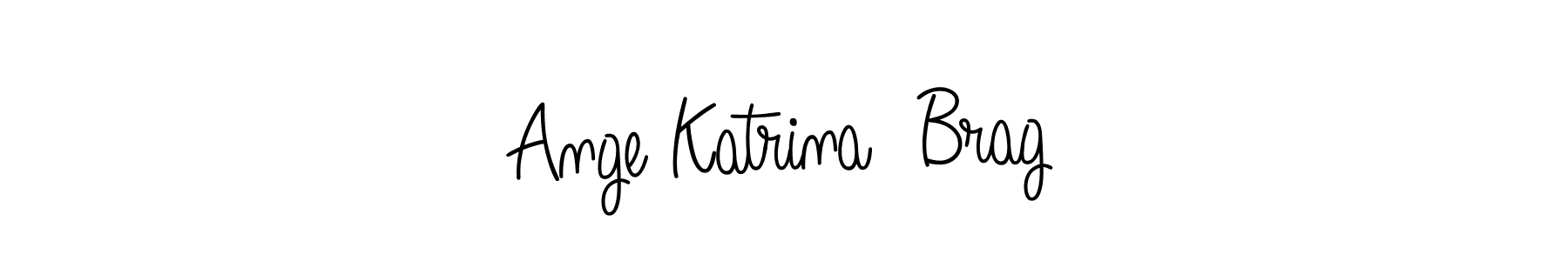 Also You can easily find your signature by using the search form. We will create Ange Katrina  Brag name handwritten signature images for you free of cost using Angelique-Rose-font-FFP sign style. Ange Katrina  Brag signature style 5 images and pictures png