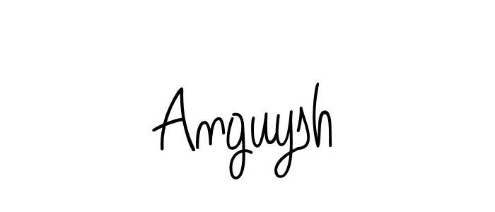 Create a beautiful signature design for name Anguysh. With this signature (Angelique-Rose-font-FFP) fonts, you can make a handwritten signature for free. Anguysh signature style 5 images and pictures png