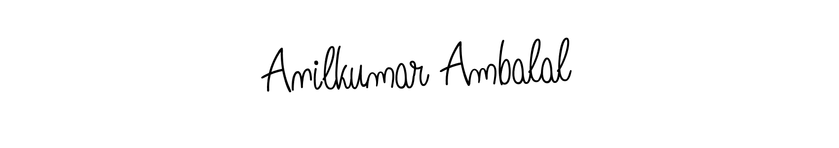 Create a beautiful signature design for name Anilkumar Ambalal. With this signature (Angelique-Rose-font-FFP) fonts, you can make a handwritten signature for free. Anilkumar Ambalal signature style 5 images and pictures png