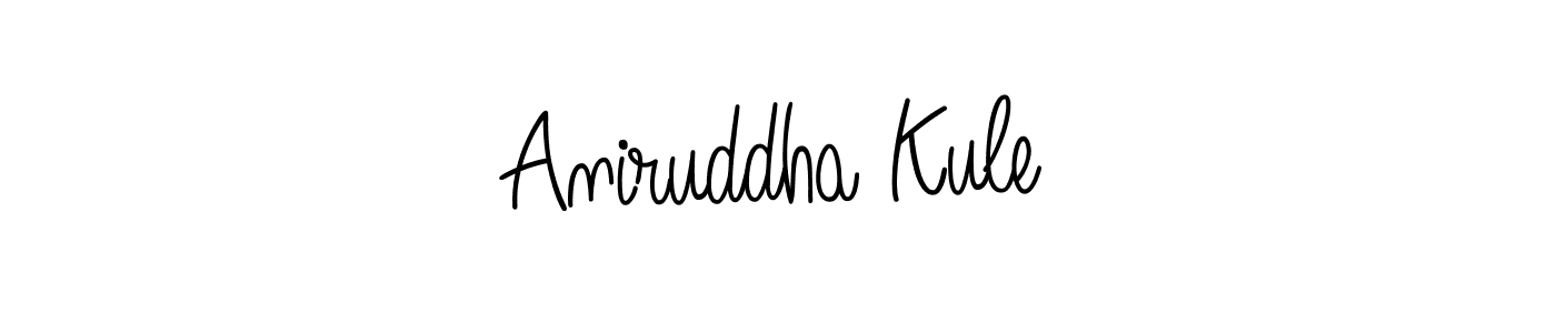 Make a short Aniruddha Kule signature style. Manage your documents anywhere anytime using Angelique-Rose-font-FFP. Create and add eSignatures, submit forms, share and send files easily. Aniruddha Kule signature style 5 images and pictures png