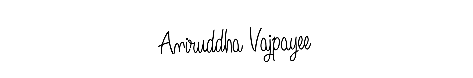 How to make Aniruddha Vajpayee name signature. Use Angelique-Rose-font-FFP style for creating short signs online. This is the latest handwritten sign. Aniruddha Vajpayee signature style 5 images and pictures png