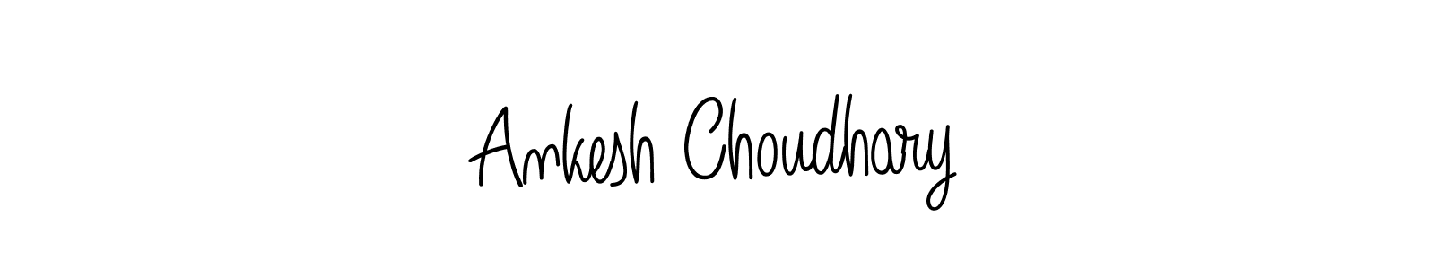 Create a beautiful signature design for name Ankesh Choudhary. With this signature (Angelique-Rose-font-FFP) fonts, you can make a handwritten signature for free. Ankesh Choudhary signature style 5 images and pictures png