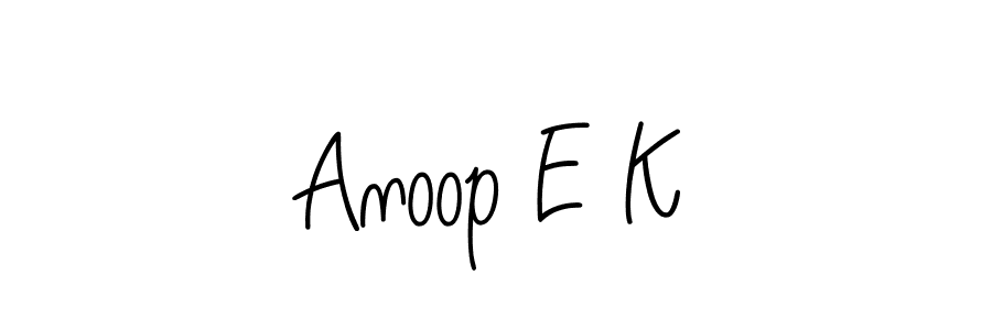 Make a beautiful signature design for name Anoop E K. With this signature (Angelique-Rose-font-FFP) style, you can create a handwritten signature for free. Anoop E K signature style 5 images and pictures png