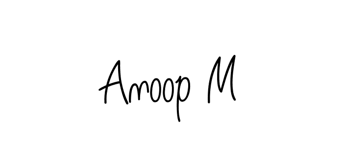 It looks lik you need a new signature style for name Anoop M. Design unique handwritten (Angelique-Rose-font-FFP) signature with our free signature maker in just a few clicks. Anoop M signature style 5 images and pictures png