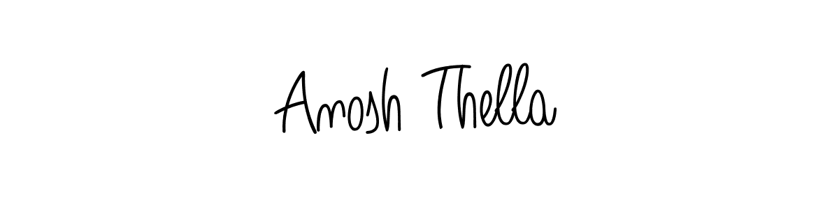 Design your own signature with our free online signature maker. With this signature software, you can create a handwritten (Angelique-Rose-font-FFP) signature for name Anosh Thella. Anosh Thella signature style 5 images and pictures png