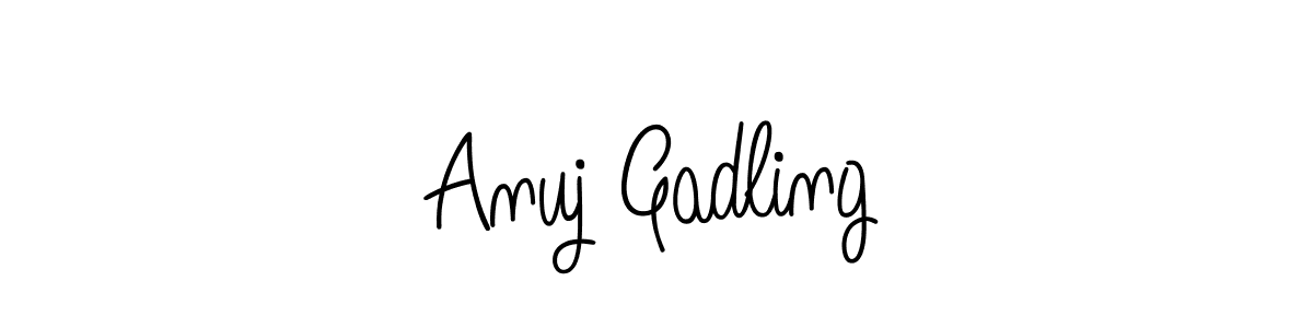 Make a short Anuj Gadling signature style. Manage your documents anywhere anytime using Angelique-Rose-font-FFP. Create and add eSignatures, submit forms, share and send files easily. Anuj Gadling signature style 5 images and pictures png