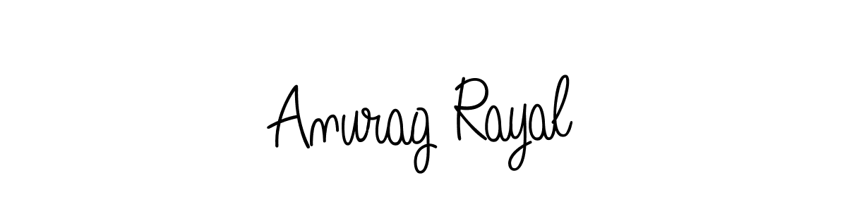 Anurag Rayal stylish signature style. Best Handwritten Sign (Angelique-Rose-font-FFP) for my name. Handwritten Signature Collection Ideas for my name Anurag Rayal. Anurag Rayal signature style 5 images and pictures png