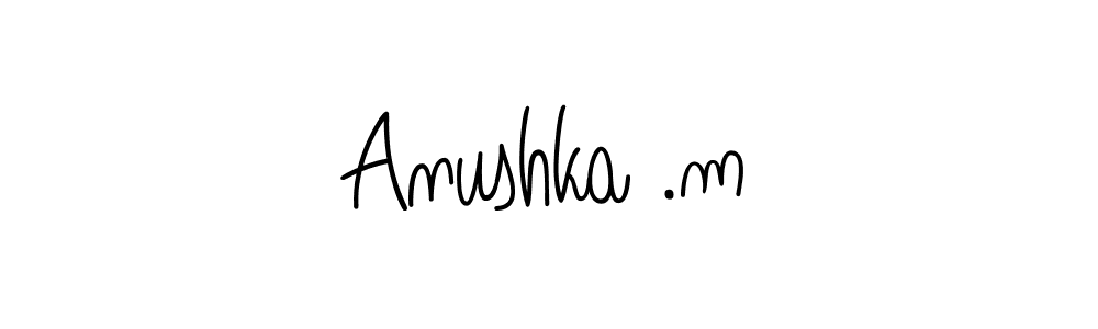 It looks lik you need a new signature style for name Anushka .m. Design unique handwritten (Angelique-Rose-font-FFP) signature with our free signature maker in just a few clicks. Anushka .m signature style 5 images and pictures png