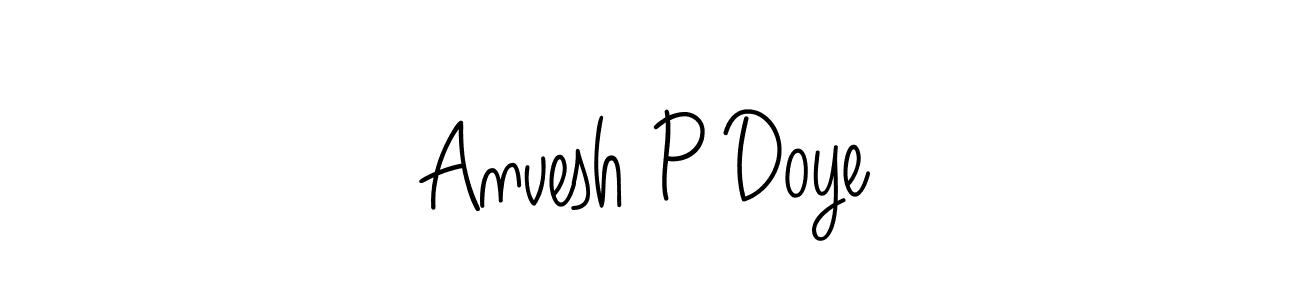 Check out images of Autograph of Anvesh P Doye name. Actor Anvesh P Doye Signature Style. Angelique-Rose-font-FFP is a professional sign style online. Anvesh P Doye signature style 5 images and pictures png