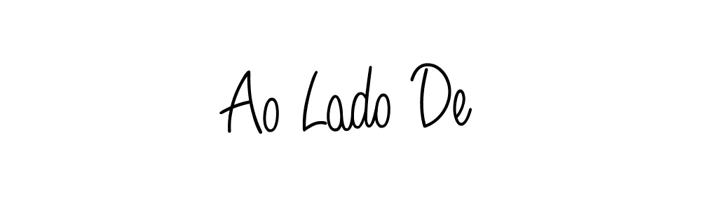 How to make Ao Lado De name signature. Use Angelique-Rose-font-FFP style for creating short signs online. This is the latest handwritten sign. Ao Lado De signature style 5 images and pictures png