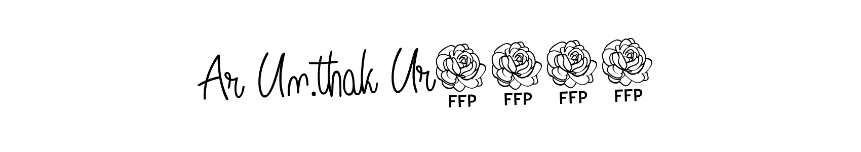 Also we have Ar Un.thak Ur4091 name is the best signature style. Create professional handwritten signature collection using Angelique-Rose-font-FFP autograph style. Ar Un.thak Ur4091 signature style 5 images and pictures png