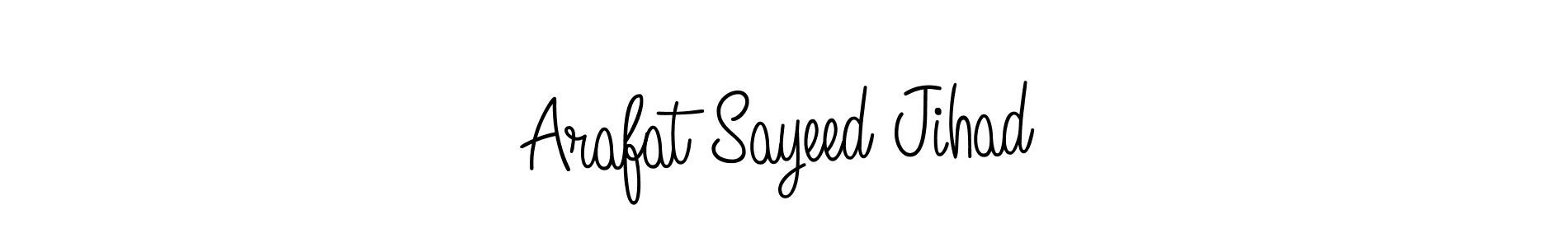 Make a short Arafat Sayeed Jihad signature style. Manage your documents anywhere anytime using Angelique-Rose-font-FFP. Create and add eSignatures, submit forms, share and send files easily. Arafat Sayeed Jihad signature style 5 images and pictures png