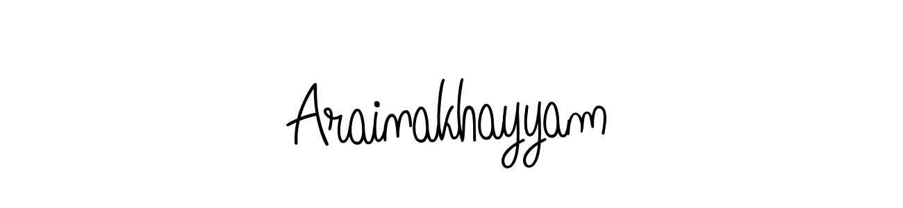 You should practise on your own different ways (Angelique-Rose-font-FFP) to write your name (Arainakhayyam) in signature. don't let someone else do it for you. Arainakhayyam signature style 5 images and pictures png