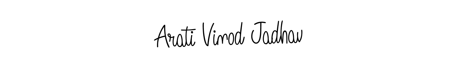 How to make Arati Vinod Jadhav name signature. Use Angelique-Rose-font-FFP style for creating short signs online. This is the latest handwritten sign. Arati Vinod Jadhav signature style 5 images and pictures png