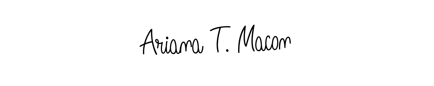 Check out images of Autograph of Ariana T. Macon name. Actor Ariana T. Macon Signature Style. Angelique-Rose-font-FFP is a professional sign style online. Ariana T. Macon signature style 5 images and pictures png