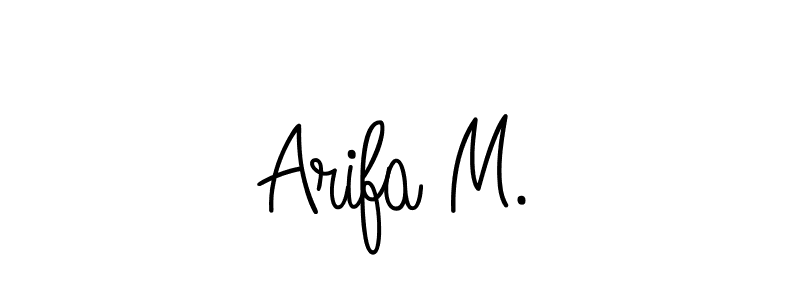 Also You can easily find your signature by using the search form. We will create Arifa M. name handwritten signature images for you free of cost using Angelique-Rose-font-FFP sign style. Arifa M. signature style 5 images and pictures png