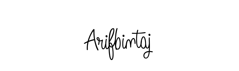 How to make Arifbintaj name signature. Use Angelique-Rose-font-FFP style for creating short signs online. This is the latest handwritten sign. Arifbintaj signature style 5 images and pictures png