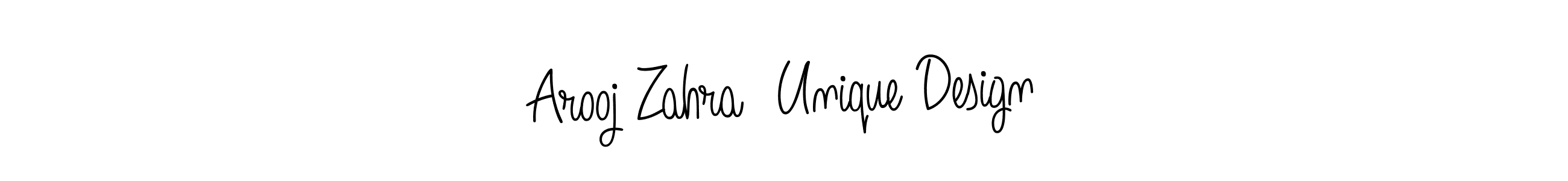 Also we have Arooj Zahra  Unique Design name is the best signature style. Create professional handwritten signature collection using Angelique-Rose-font-FFP autograph style. Arooj Zahra  Unique Design signature style 5 images and pictures png