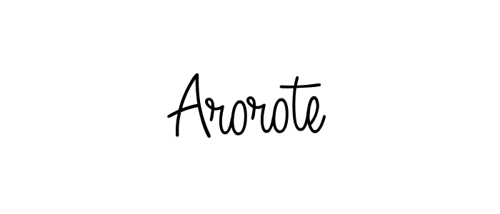 Make a short Arorote signature style. Manage your documents anywhere anytime using Angelique-Rose-font-FFP. Create and add eSignatures, submit forms, share and send files easily. Arorote signature style 5 images and pictures png