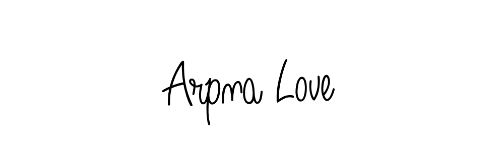 How to make Arpna Love name signature. Use Angelique-Rose-font-FFP style for creating short signs online. This is the latest handwritten sign. Arpna Love signature style 5 images and pictures png